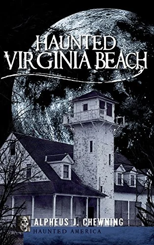 Haunted Virginia Beach
