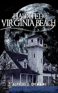 Haunted Virginia Beach — photo 2