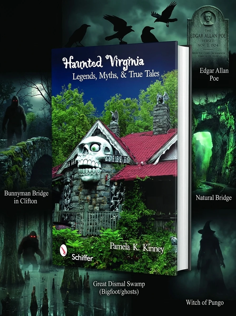 Haunted Virginia: Legends, Myths, and True Tales
