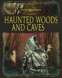 Haunted Woods and Caves — photo 2