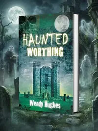 Haunted Worthing Hughes, Wendy — photo 1