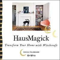 Hausmagick: Transform Your Home with Witchcraft — photo 2