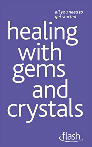 Healing with Gems and Crystals: Flash Arcarti, Kristyna