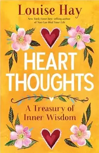 Heart Thoughts: A Treasury of Inner Wisdom — photo 2