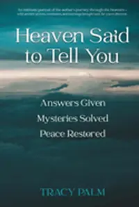 Heaven Said to Tell You — photo 2