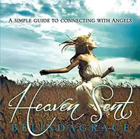 Heaven Sent: A Simple Guide to Connecting with Angels — photo 2