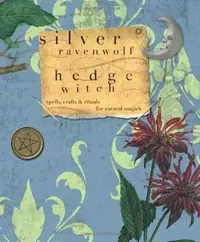 Hedgewitch: Spells, Crafts & Rituals for Natural Magick — photo 2