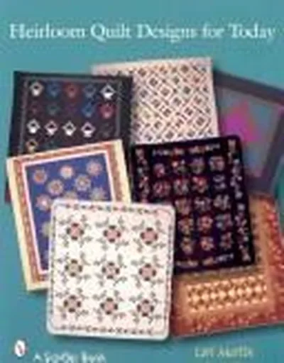 Heirloom Quilt Designs for Today — dewey-pub:Schiffer