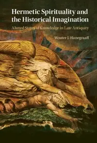 Hermetic Spirituality and the Historical Imagination — photo 3
