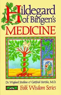 Hildegard of Bingen's Medicine (Original) Strehlow Wighard — photo 2