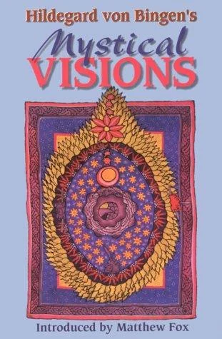 Hildegard Von Bingen's Mystical Visions: Translated from Scivias (Original) — photo 3