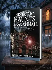 Historic Haunts of Savannah Harris, Michael — photo 1