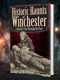 Historic Haunts of Winchester: A Ghostly Trip Though the Past — photo 1