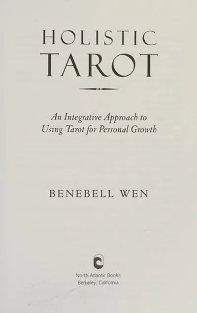 Holistic Tarot: An Integrative Approach to Using Tarot for Personal Growth — dewey-133