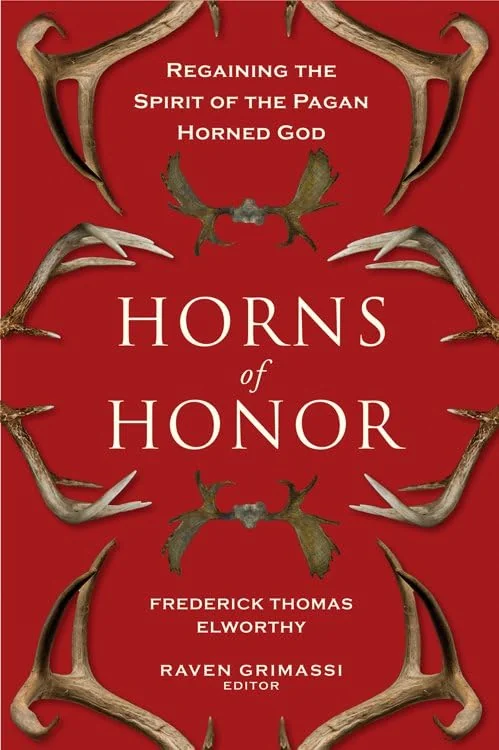 Horns of Honor: Regaining the Spirit of the Pagan Horned God — photo 3