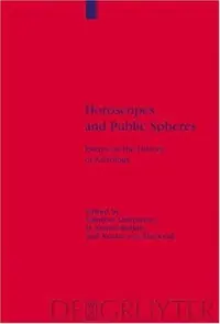 Horoscopes and Public Spheres: Essays on the History of Astrology - Ingram Academic Oestmann, Günther — photo 2