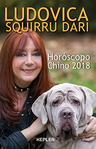 Horoscopo Chino 2018 Squirru, Ludovica
