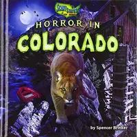 Horror in Colorado Brinker, Spencer — photo 2