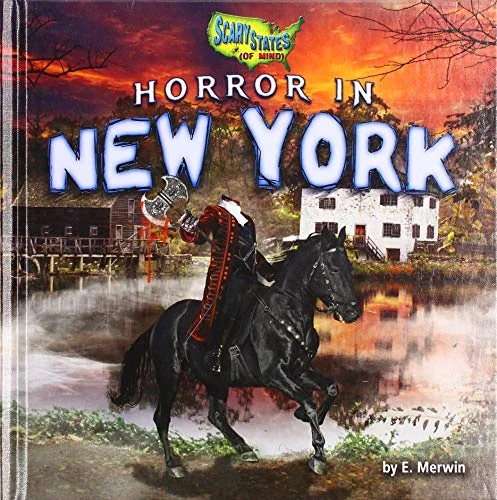 Horror in New York Merwin, E