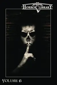 Horror Library, Volume 6 Guignard, Eric J — photo 2