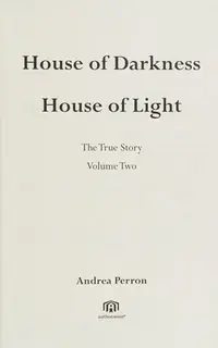 House of Darkness House of Light: The True Story Volume Two — photo 2