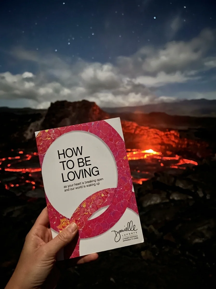 How to Be Loving: As Your Heart Is Breaking Open and Our World Is Waking Up — photo 2