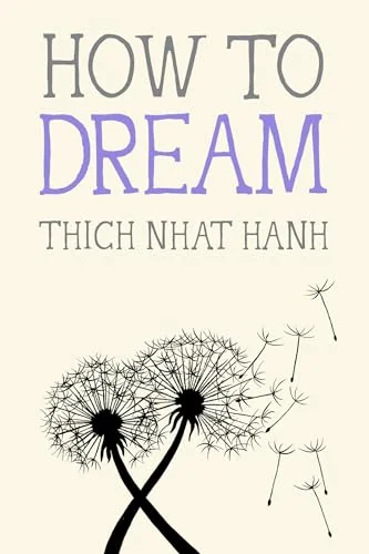 How to Dream