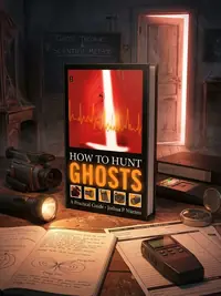 How to Hunt Ghosts (Original) — photo 1