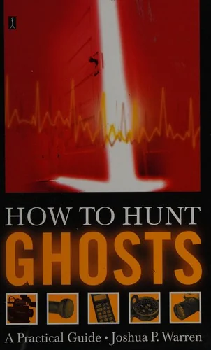 How to Hunt Ghosts (Original)