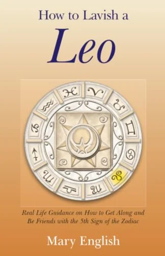 How to Lavish a Leo