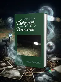 How to Photograph the Paranormal — photo 1