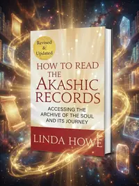 How to Read the Akashic Records: Accessing the Archive of the Soul and Its Journey: Revised and Updated — photo 1