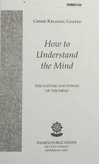 How to Understand the Mind: The Nature and Power of the Mind — photo 2