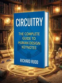 Human Design - Circuitry: The Complete Guide to Circuits, Channels and Gates — photo 1
