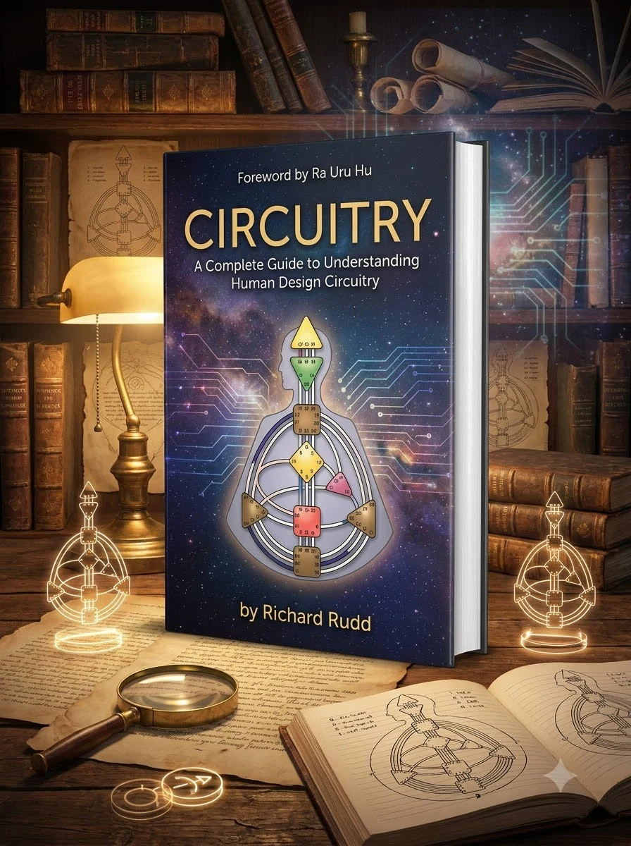 Human Design - Circuitry: The Complete Guide to Circuits, Channels and Gates