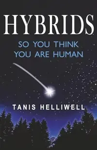 Hybrids: So you think you are human — photo 2