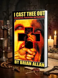 I Cast Thee Out: Poltergeists, Possession and Exorcism — photo 1