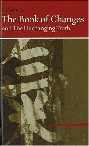 I Ching Bk of Changes & the Unchanging Truth — photo 3