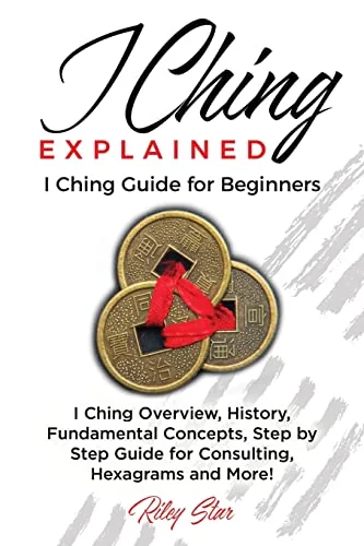 I Ching Explained: I Ching Guide for Beginners — photo 3