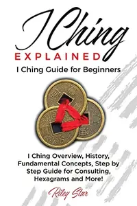 I Ching Explained: I Ching Guide for Beginners — photo 2