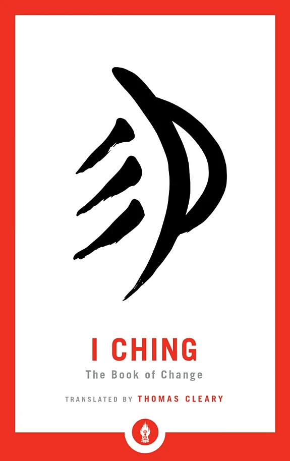 I Ching: The Book of Change