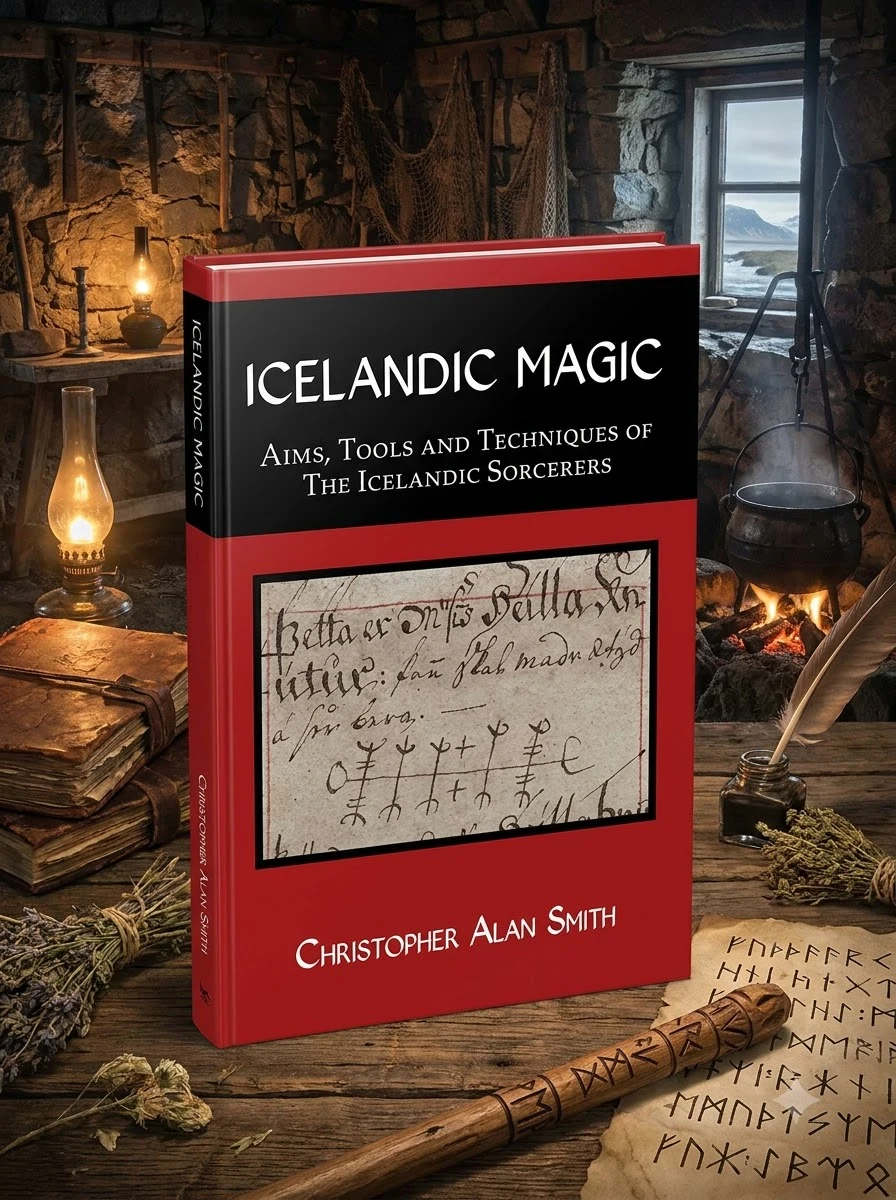 Icelandic Magic: Aims, tools and techniques of the Icelandic sorcerers