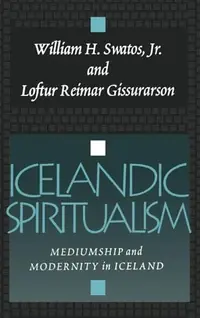 Icelandic Spiritualism: Mediumship and Modernity in Iceland (Revised) — photo 2