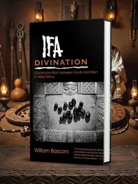 Ifa Divination: Communication Between Gods and Men in West Africa Bascom, William Russell — photo 1