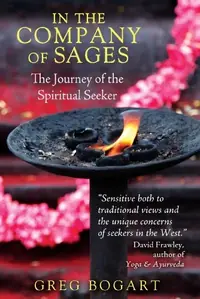In the Company of Sages: The Journey of the Spiritual Seeker (Edition, New of the Nine Stages of Spiritual Apprenticeship) — photo 2