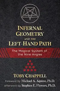 Infernal Geometry and the Left-Hand Path: The Magical System of the Nine Angles — photo 2