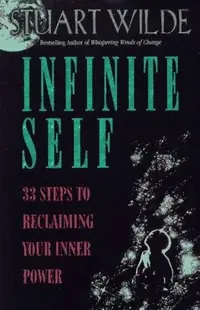Infinite Self: 33 Steps to Reclaiming Your Inner Power — photo 2