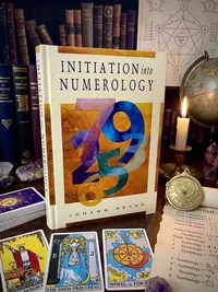 Initiation Into Numerology: A Practical Guide for Reading Your Own Numbers Heyss, Johann — photo 1