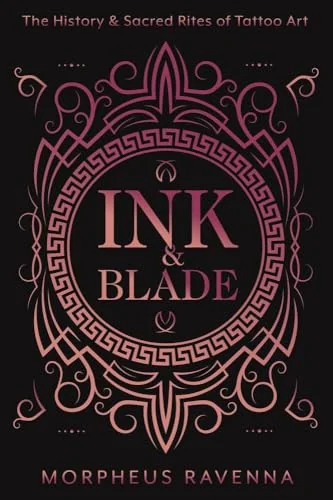 Ink & Blade: The History & Sacred Rites of Tattoo Art — photo 3