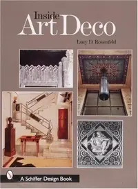 Inside Art Deco: A Pictorial Tour of Deco Interiors from Their Origins to Today — photo 2